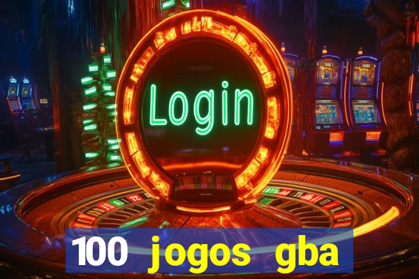 100 jogos gba download pt-br